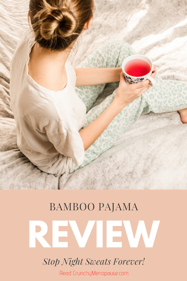 Crunchy Menopause - Bamboo Pajama Review